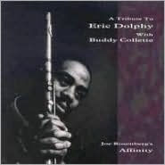 Title: A Tribute to Eric Dolphy, Artist: Joe Rosenberg's Affinity