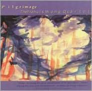 Title: Pilgrimage, Artist: Francis Wong Quartet