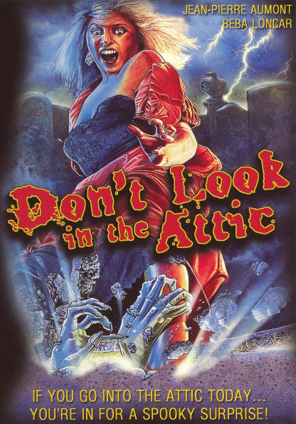 Don't Look in the Attic