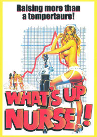 Title: What's Up Nurse