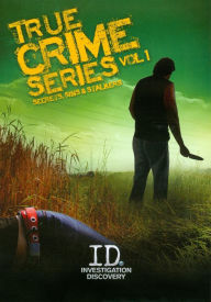 Title: True Crime Series, Vol. 1: Secrets, Sins & Stalkers