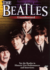 Title: The Beatles: Unauthorized