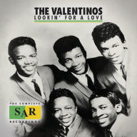 Title: Lookin' for a Love: The Complete SAR Recordings, Artist: The Valentinos
