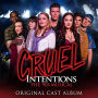 Cruel Intentions: The '90s Musical [Original Off-Broadway Cast Recording]