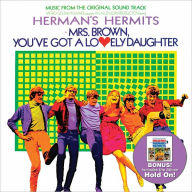Title: Mrs. Brown, You've Got a Lovely Daughter/Hold On!, Artist: Herman's Hermits
