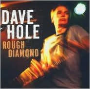 Title: Rough Diamond, Artist: Dave Hole