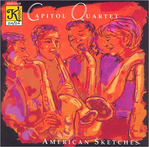 Capitol Quartet: American Sketches