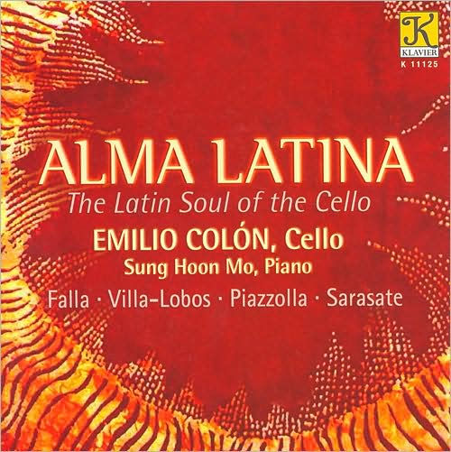 Alma Latina: The Latin Soul of the Cello