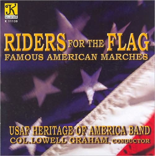 Riders for the Flag: Famous American Marches