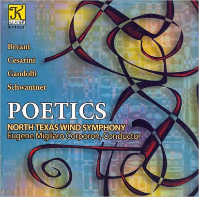 Poetics By North Texas Wind Symphony 19688115326 Cd Barnes