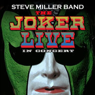 Title: Joker Live in Concert [Barnes & Noble Exclusive], Artist: Steve Miller Band
