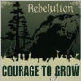 Courage to Grow
