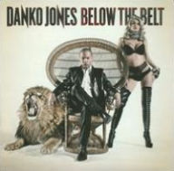 Title: Below the Belt, Artist: Danko Jones