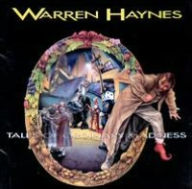 Title: Tales of Ordinary Madness, Artist: Warren Haynes