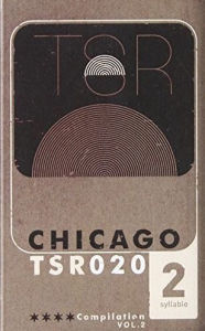 Title: Two Syllable Records Chicago Compilation, Vol. 2, Artist: 