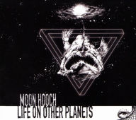 Title: Life on Other Planets, Artist: Moon Hooch