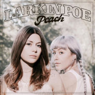 Title: Peach, Artist: Larkin Poe