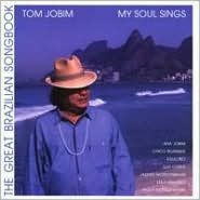 Title: My Soul Sings: The Great Brazilian Songbook, Artist: 