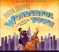 Title: Wonderful Town (New Broadway Cast Recording), Artist: Wonderful Town / O.b.c.