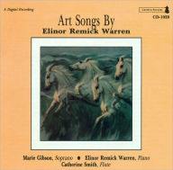 Title: Art Songs by Elinor Remick Warren, Artist: Elinor Remick Warren