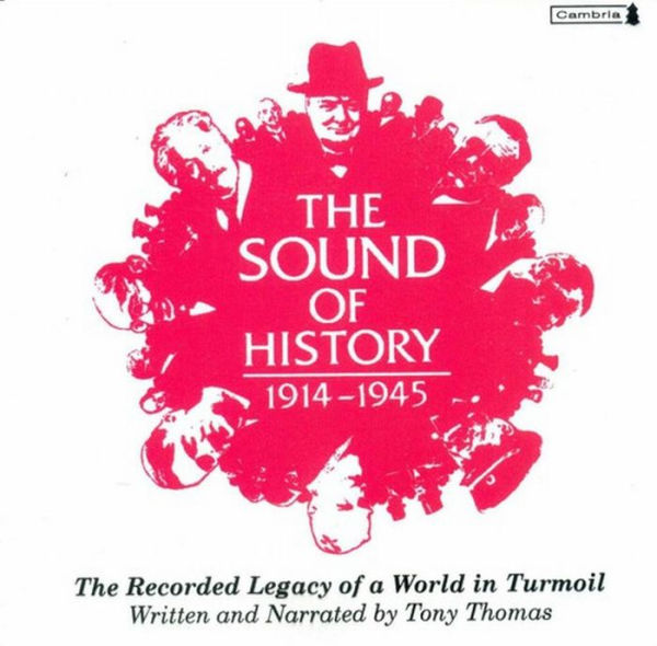 Sound of History: 1914-1945