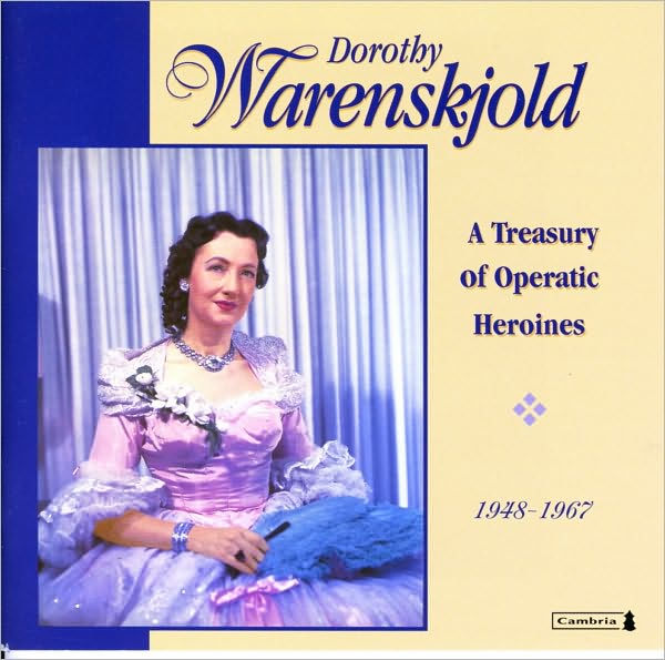 A Treasury of Operatic Heroines, 1948-1967