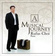 Title: A Musical Journey, Artist: Rufus Choi