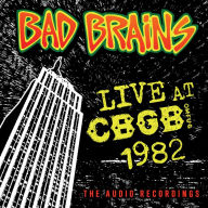 Title: Live at CBGB 1982, Artist: Bad Brains