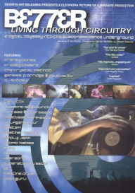 Title: Better Living Through Circuitry