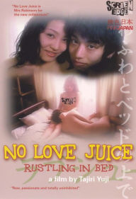 Title: No Love Juice