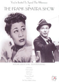 Title: The Frank Sinatra Show: With Ella Fitzgerald