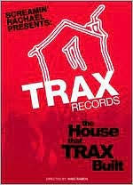 Title: Trax Records: House That Trax Built