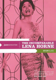 Title: The Incomparable Lena Horne
