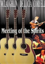 Meeting of the Spirits: Live at the Royal Albert Hall [Video]
