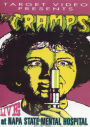 The Cramps: Live at Napa State Mental Hospital