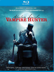 Title: Abraham Lincoln: Vampire Hunter, Author: 