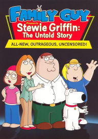 Title: Family Guy Presents Stewie Griffin: The Untold Story