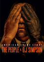 American Crime Story: the People V. O.J. Simpson
