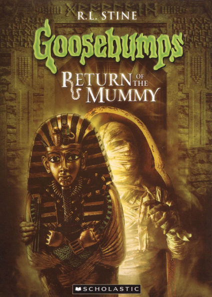 Goosebumps: Return of the Mummy