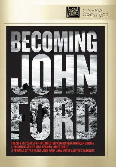 Becoming John Ford