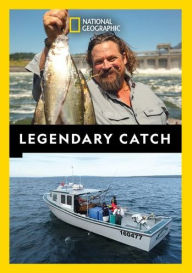 Title: National Geographic: Legendary Catch