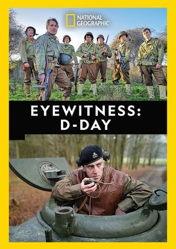 National Geographic: Eyewitness - D-Day