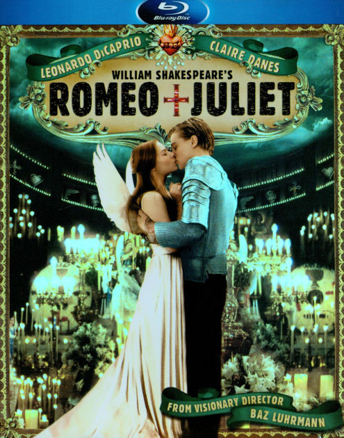 Romeo + Juliet [Blu-ray] by Baz Luhrmann, Baz Luhrmann | Blu-ray ...