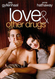 Title: Love and Other Drugs