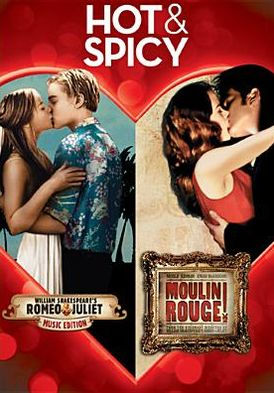 Hot & Spicy: William Shakespeare's Romeo + Juliet/Moulin Rouge [2 Discs]