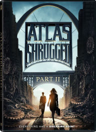 Title: Atlas Shrugged Part II