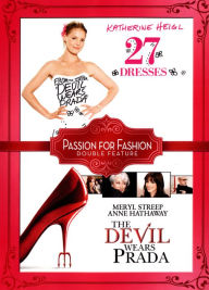 Title: 27 Dresses/The Devil Wears Prada