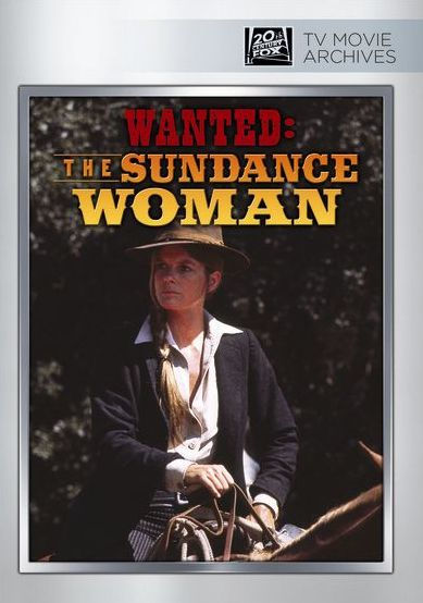 Wanted: The Sundance Woman