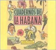 Title: Cuadernos de la Habana (Notebooks of Havana), Artist: N/A