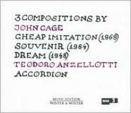 Title: 3 Compositions by John Cage: Cheap Imitation; Souvenir; Dream, Artist: Teodoro Anzellotti